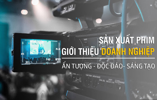 tổ chức sản xuất phim doanh nghiệp sáng tạo